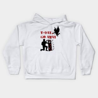 V-Day Go Away Kids Hoodie